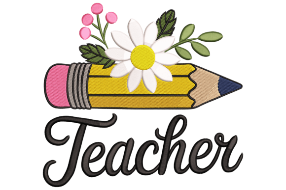 Floral Teacher Pencil: A Fresh Touch for Personalized Embroidery