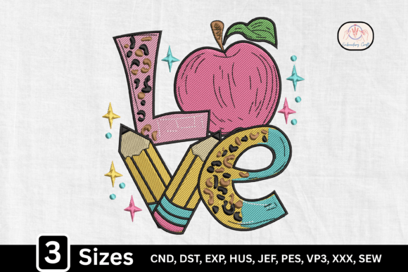 Teacher LOVE: A Playful Embroidery Design for Classroom Charm
